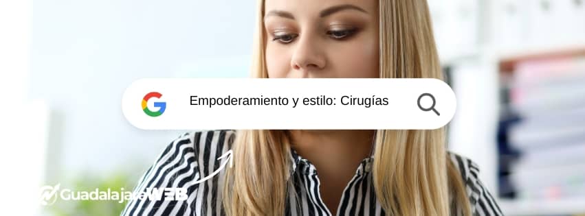 Empoderamiento y Estilo: Cirugías Plásticas para Mujeres Exitosas que Quieren Proyectar Confianza