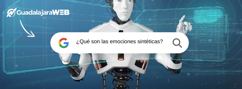 ¿Qué son las emociones sintéticas
